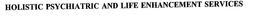 HOLISTIC PSYCHIATRIC AND LIFE ENHANCEMENT SERVICES trademark