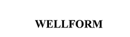 WELLFORM trademark