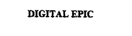 DIGITAL EPIC trademark