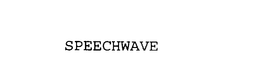 SPEECHWAVE trademark