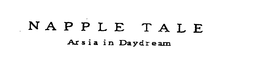 NAPPLE TALE ARSIA IN DAYDREAM trademark