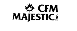 CFM MAJESTIC INC. trademark
