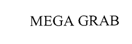 MEGA GRAB trademark