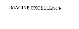 IMAGINE EXCELLENCE trademark