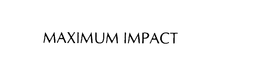 MAXIMUM IMPACT trademark