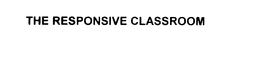 THE RESPONSIVE CLASSROOM trademark