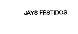 JAYS FESTIDOS trademark