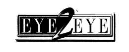 EYE2EYE trademark