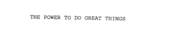 THE POWER TO DO GREAT THINGS trademark