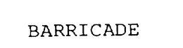 BARRICADE trademark