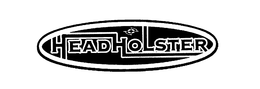 HEADHOLSTER trademark