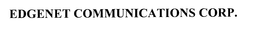 EDGENET COMMUNICATIONS CORP trademark