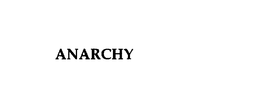 ANARCHY trademark