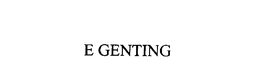 E GENTING trademark
