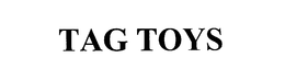 TAG TOYS trademark