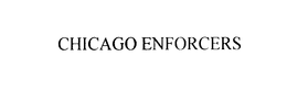CHICAGO ENFORCERS trademark