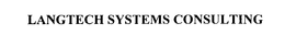 LANGTECH SYSTEMS CONSULTING trademark