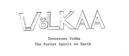 VOLKAA TENNESSE VODKA THE PURIST SPIRITON EARTH trademark