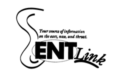 ENTLINK YOUR SOURCE OF INFORMATION ON THE EARS, NOSE AND THROAT trademark