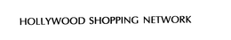 HOLLYWOOD SHOPPING NETWORK trademark