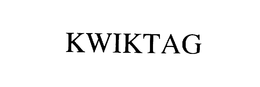 KWIKTAG trademark