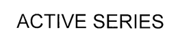 ACTIVE SERIES trademark