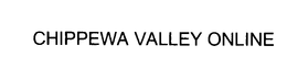 CHIPPEWA VALLEY ONLINE trademark