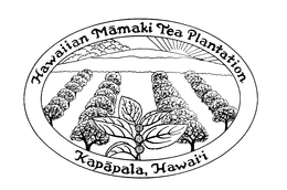 HAWAIIAN MAMAKI TEA PLANTATION, KAPAPALA, HAWAII trademark