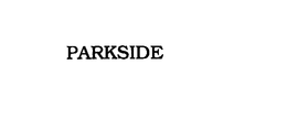 PARKSIDE trademark
