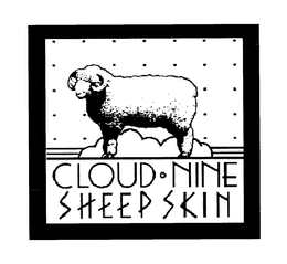 CLOUD NINE SHEEP SKIN trademark