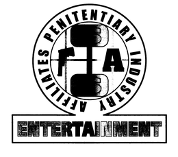 FA AFFILIATES PENITENTIARY INDUSTRY ENTERTAINMENT trademark