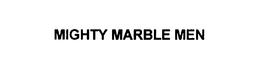 MIGHTY MARBLE MEN trademark