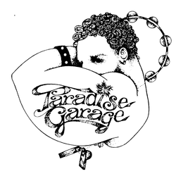 PARADISE GARAGE trademark