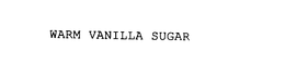 WARM VANILLA SUGAR trademark