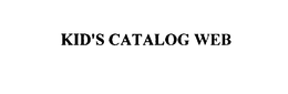 KID'S CATALOG WEB trademark