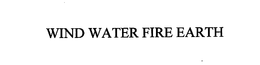 WIND WATER FIRE EARTH trademark