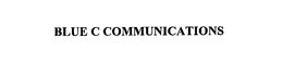 BLUE C COMMUNICATIONS trademark