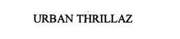 URBAN THRILLAZ trademark