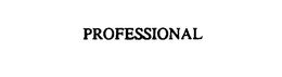 PROFESSIONAL trademark