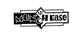 MUNCHEASE trademark