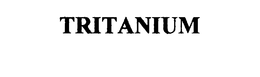 TRITANIUM trademark