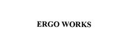 ERGO WORKS trademark