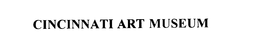 CINCINNATI ART MUSEUM trademark
