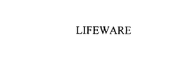 LIFEWARE trademark