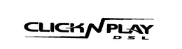CLICK N PLAY DSL trademark