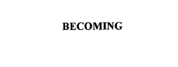 BECOMING trademark