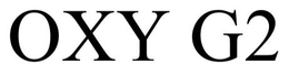 OXY G2 trademark
