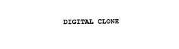 DIGITAL CLONE trademark