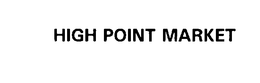 HIGH POINT MARKET trademark