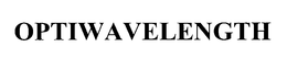 OPTIWAVELENGTH trademark